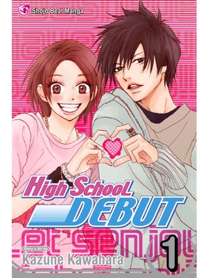 cover image of High School Debut, Volume 1